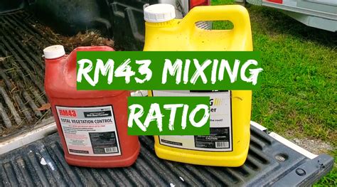 Mix 7. . Rm43 mix ratio per gallon of water